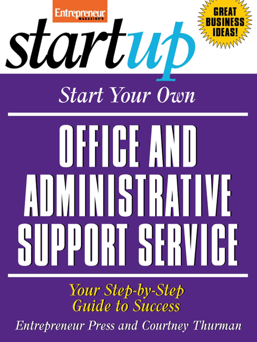 Title details for Start Your Own Office and Administrative Support Service by Entrepreneur Press - Available